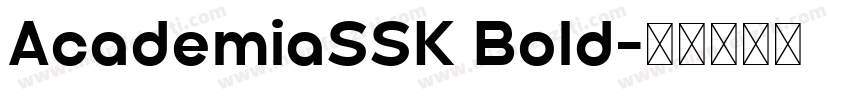 AcademiaSSK Bold字体转换